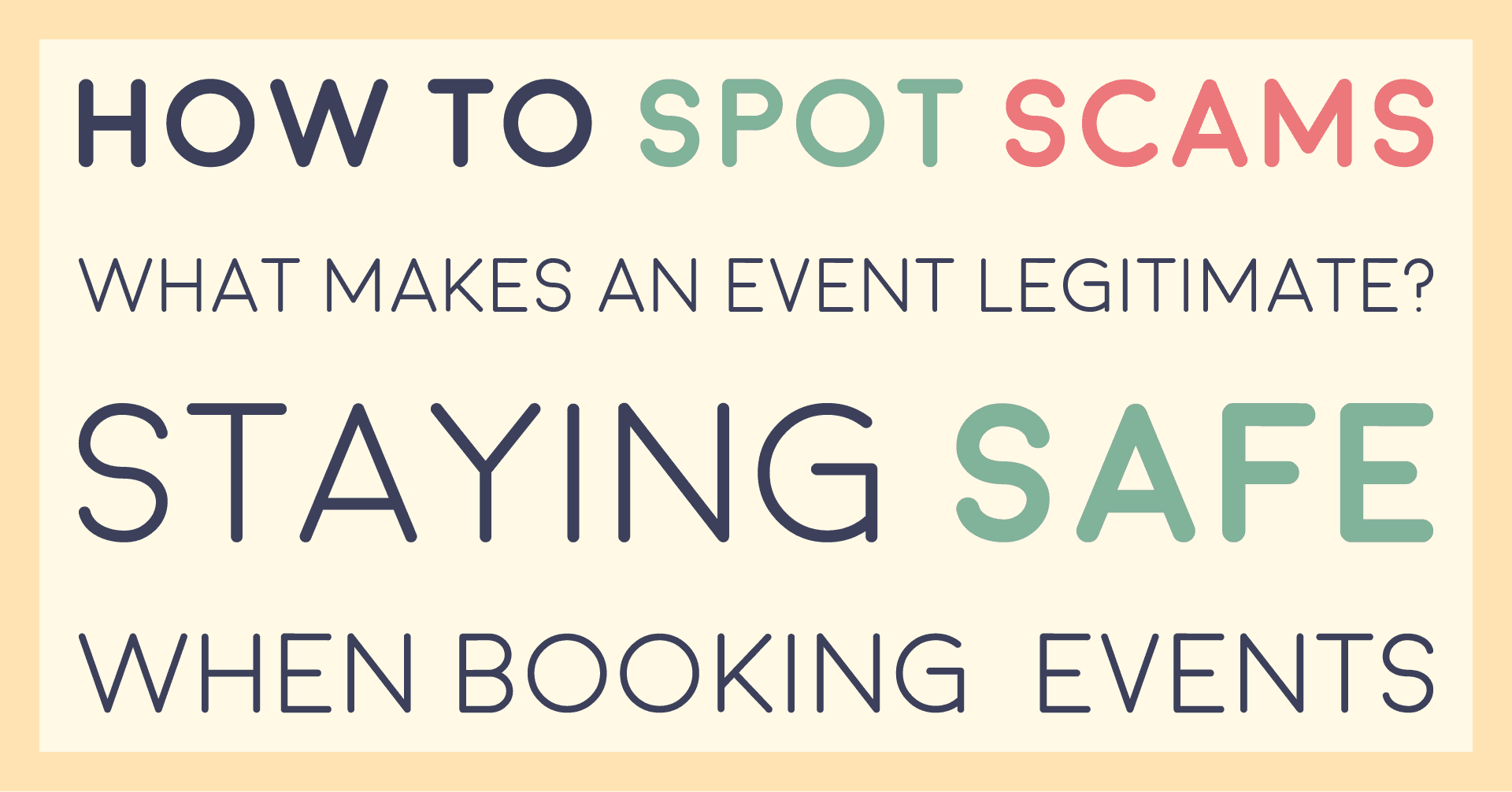 How to spot scams: what makes an event legitimate?